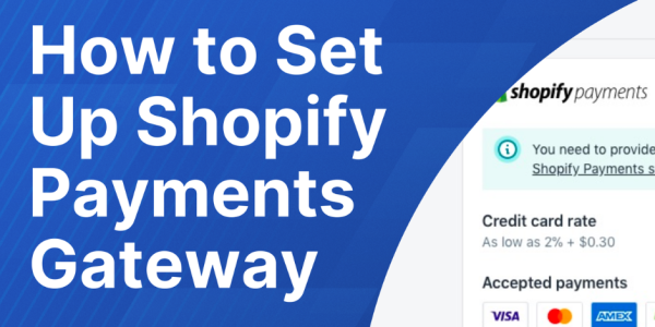 shopify payment gateway setup